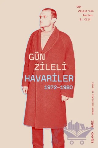 Havariler (1972-1980) – Gün Zileli – Lejand kitap kapağı