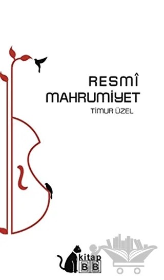 Resmi Mahrumiyet – Timur Üzel – BB Kitap kitap kapağı