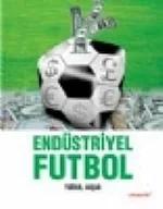 Endüstriyel Futbol