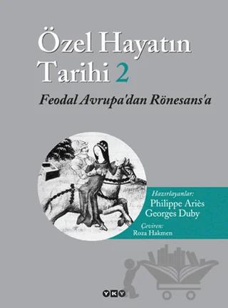 Özel Hayatın Tarihi 2
