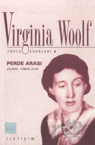 Perde Arası – Virginia Woolf – İletişim Yayınevi kitap kapağı