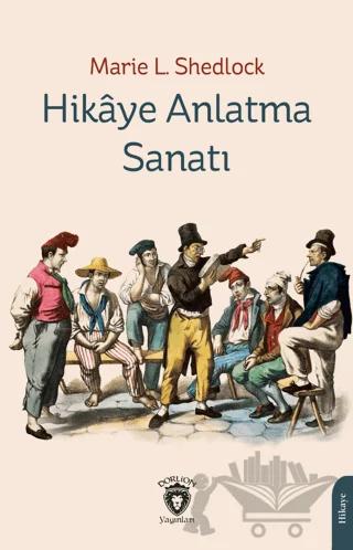 Hikaye Anlatma Sanatı