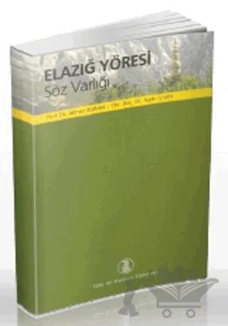 Elazığ Yöresi Söz Varlığı