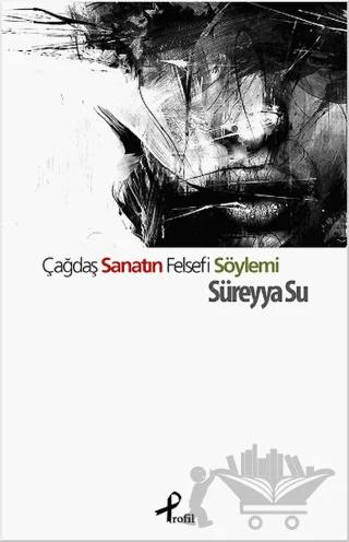 Çağdaş Sanatın Felsefi Söylemi