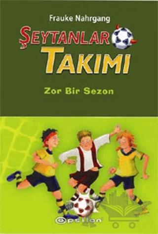 Şeytanlar Takımı Zor Bir Sezon