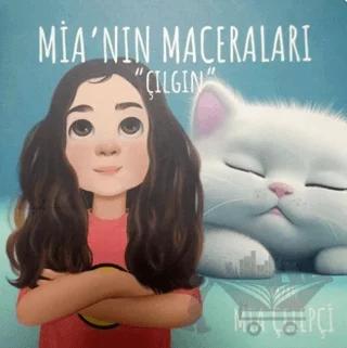 Mia'nın Maceraları - Çılgın