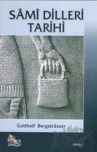 Sami Dilleri Tarihi – Gotthelf Bergstrasser – Anka Yayınları kitap kapağı