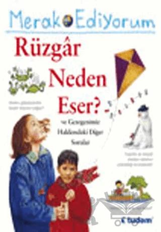 Merak Ediyorum Rüzgar Neden Eser ve Gezegenimiz Hakkındaki Diğer Sorular