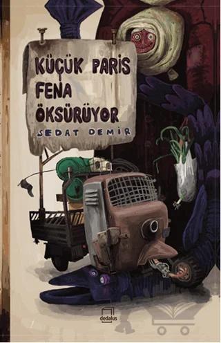 Küçük Paris Fena Öksürüyor