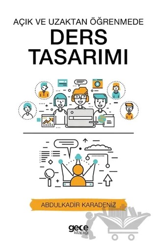 Açık ve Uzaktan Öğrenmede Ders Tasarımı – Abdulkadir Karadeniz – Gece Kitaplığı kitap kapağı