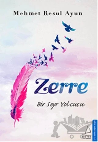 Zerre – Mehmet Resul Ayun – Destek Yayınları kitap kapağı