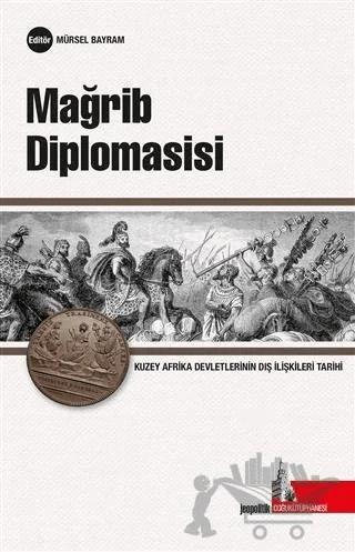 Mağrib Diplomasisi