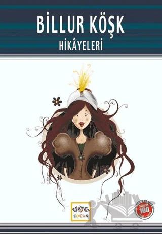 Billur Köşk Hikayeleri