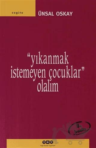 Yıkanmak İstemeyen Çocuklar Olalım
