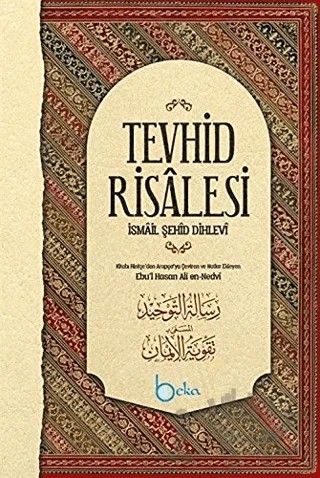 Tevhid Risalesi – İsmail Şehid Dihlevi – Beka Yayınları kitap kapağı