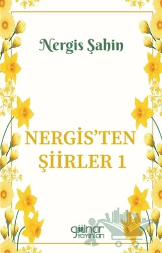 Nergis’ten Şiirler 1