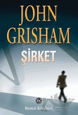 Şirket – John Grisham – Remzi Kitabevi kitap kapağı