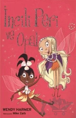 İncili Peri ve Opal