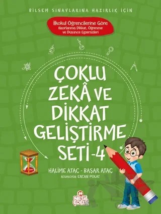 Çoklu Zeka ve Dikkat Geliştirme Seti - 4 – Başar Ataç, Halime Ataç – Nesil Çocuk Yayınları kitap kapağı