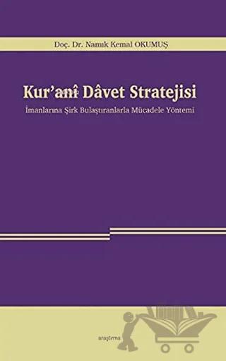 Kur’anı Davet Stratejisi