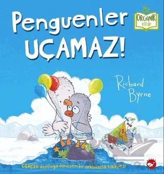 Penguenler Uçamaz!