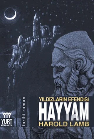 Yıldızların Efendisi Hayyam – Harold Lamb – Yurt Kitap Yayın kitap kapağı