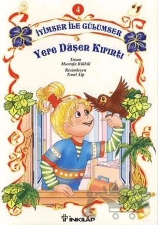 İyimser ile Gülümser 4 Yere Düşen Kırıntı