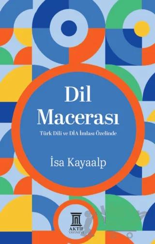 Dil Macerası