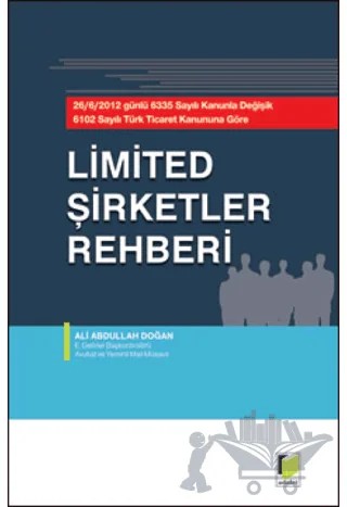 Limited Şirketler Rehberi – Ali Abdullah Doğan – Adalet Yayınevi kitap kapağı