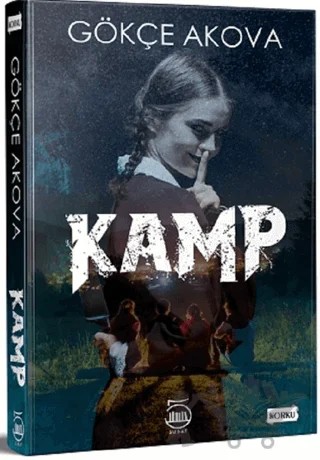 Kamp – Gökçe Akova – 5 Şubat Yayınları kitap kapağı
