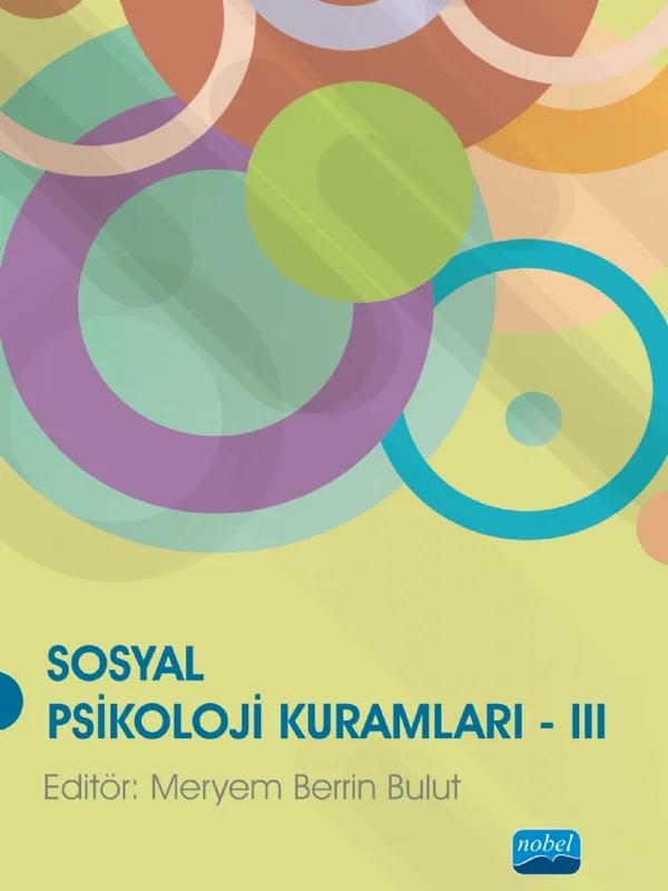 Sosyal Psikoloji Kuramları III