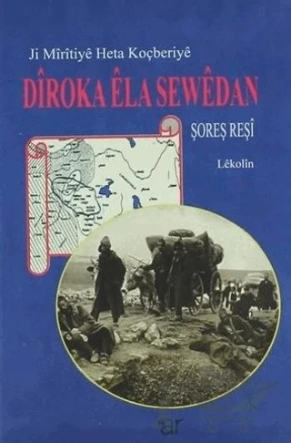 Diroka Ela Sewedan – Şoreş Reşi – Ar Yayınları kitap kapağı
