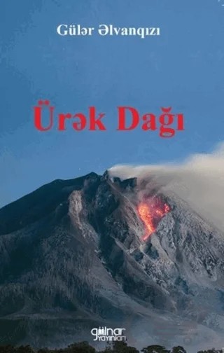 Ürek Dağı – Güler Elvanqızı – Gülnar Yayınları kitap kapağı