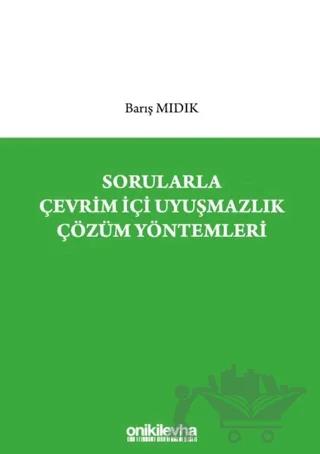 Sorularla Çevrim İçi Uyuşmazlık Çözüm Yöntemleri
