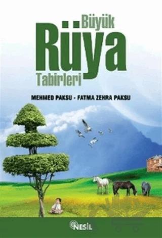 Büyük Rüya Tabirleri