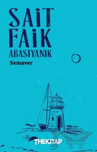 Semaver – Sait Faik Abasıyanık – The Kitap kitap kapağı