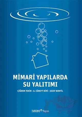 Mimari Yapılarda Su Yalıtımı
