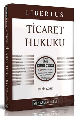 2021 KPSS A Grubu Libertus Ticaret Hukuku Konu Anlatımı – Rabia Köse – Pegem Akademi Yayıncılık kitap kapağı