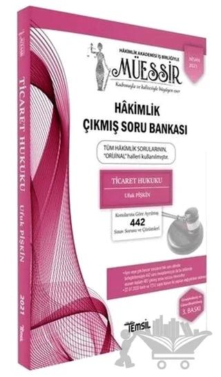 Müessir Adli-İdari Hakimlik Çıkmış Soru Bankası ve Çözümleri Ticaret Hukuku – Ufuk Pişkin – Temsil Kitap kitap kapağı