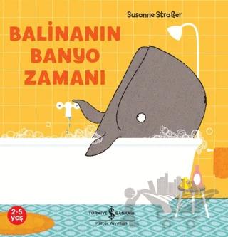 Balinanın Banyo Zamanı