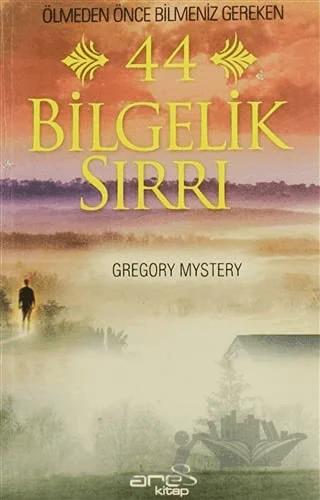 Ölmeden Önce Bilmeniz Gereken 44 Bilgelik Sırrı