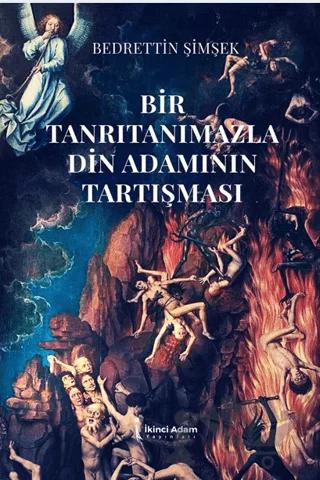 Bir Tanrıtanımazla Din Adamının Tartışması