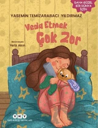 Veda Etmek Çok Zor