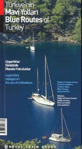 Türkiye’nin Mavi Yolları Blue Routes of Turkey