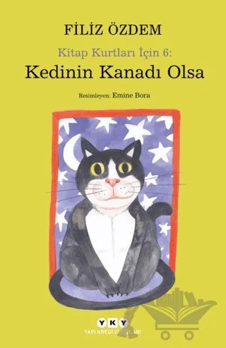 Kedinin Kanadı Olsa – Filiz Özdem – Yapı Kredi Yayınları kitap kapağı