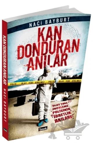 Kan Donduran Anılar - 1