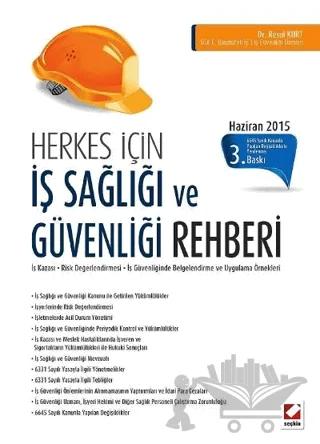 İş Sağlığı ve Güvenliği Rehberi