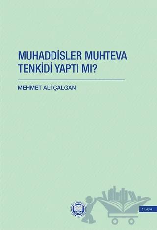 Muhaddisler Muhteva Tenkidi Yaptı Mı?