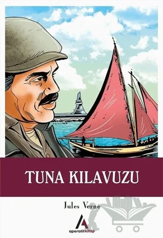 Tuna Kılavuzu – Jules Verne – Aperatif Kitap Yayınları kitap kapağı