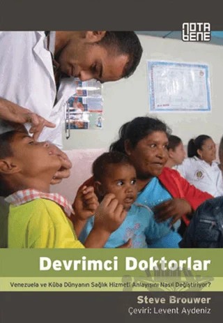 Devrimci Doktorlar – Steve Brouwer – Nota Bene Yayınları kitap kapağı